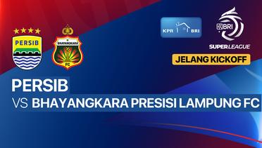 PERSIB vs Bhayangkara Presisi Lampung FC - BRI Super League