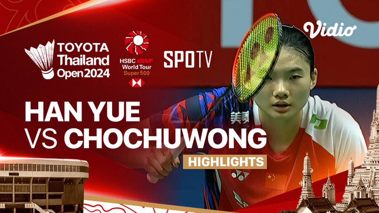 Han Yue (CHN) vs Pornpawee Chochuwong (THA) Highlights Toyota