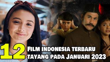 12 Rekomendasi Film Indonesia Terbaru yang Tayang pada Januari 2023