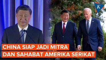 Xi Jinping: China Siap Jadi Mitra dan Sahabat Amerika Serikat