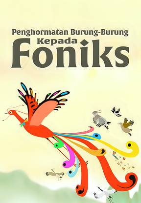 Penghormatan Burung-Burung Kepada Foniks