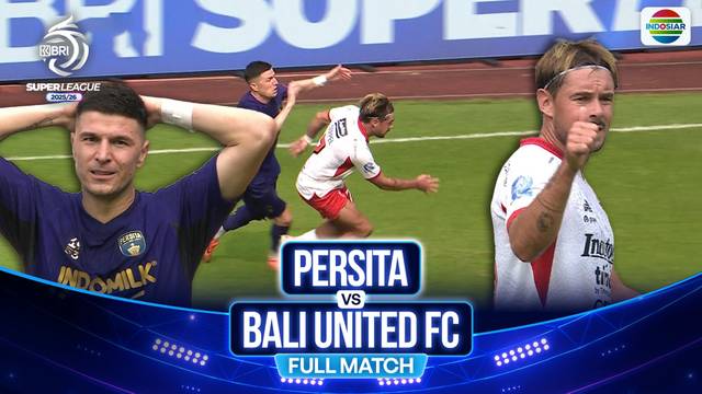 Persita vs Bali United FC - Full Match | BRI Super League 2025/26
