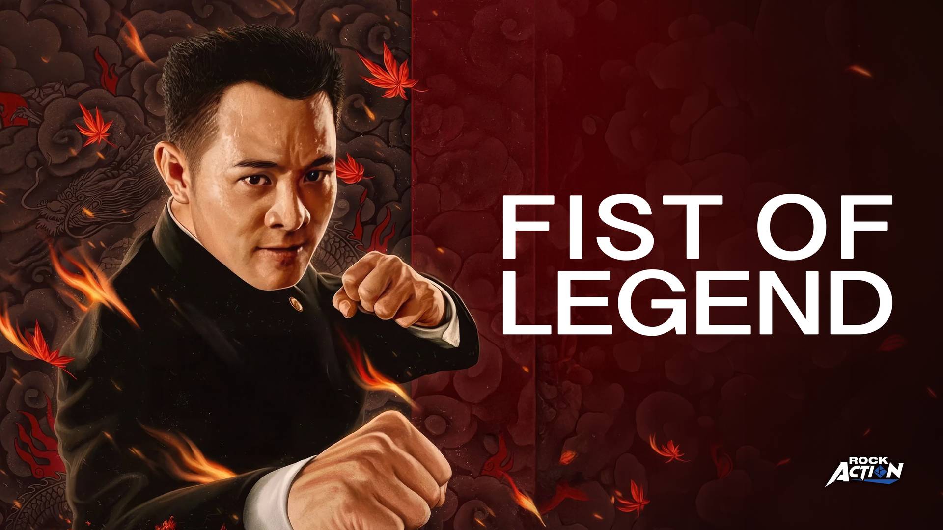 Fist of Legend