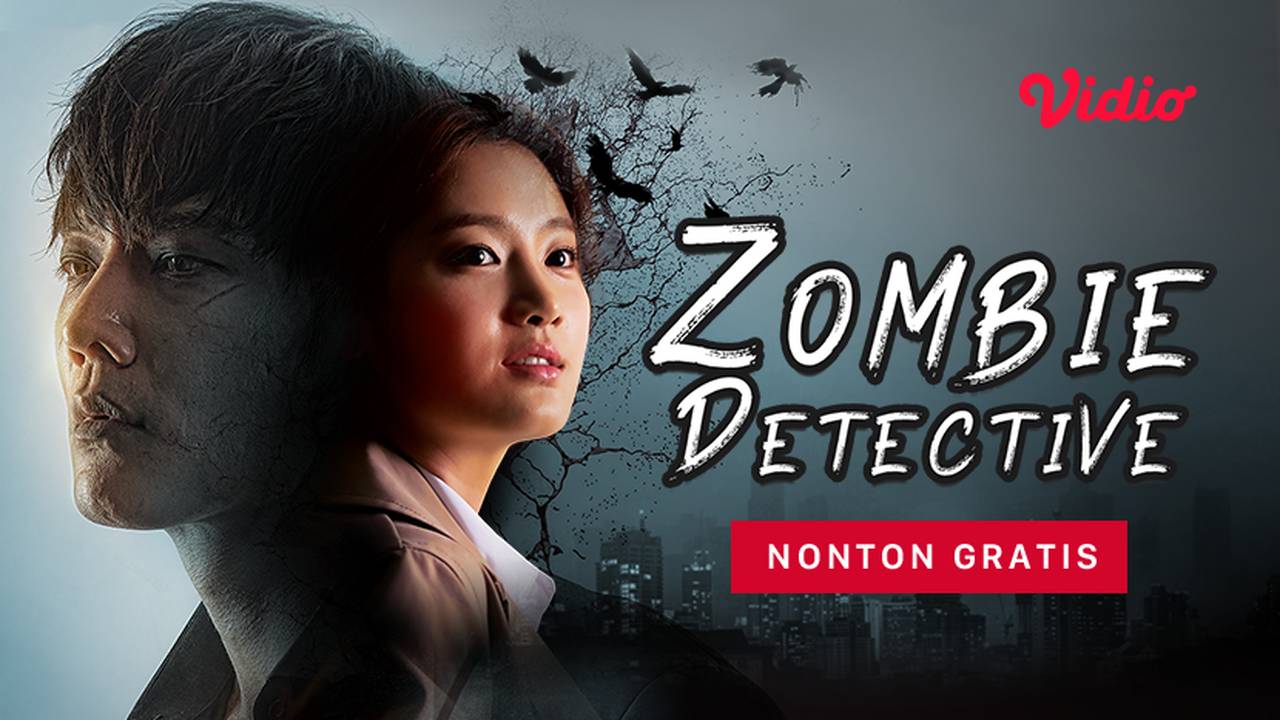 Streaming Zombie Detective Sub Indo Vidio