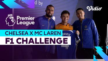 Chelsea x McLaren F1 Challenge - Lando Tantang Pemain Chelsea Balapan Virtual? | Premier League 2023-2024