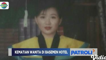 Laporan Utama: Dugaan Polisi Terkait Kasus Kematian Wanita di Basemen Hotel di Jakarta - Patroli