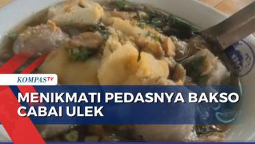 Berbeda dengan Bakso Lainnya, Kuliner Bakso Lombok Uleg Khas Temanggung Ini Wajib Anda Coba!