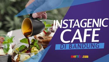 6 Cafe Hits yang Instagrammable di Bandung