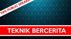 Public Speaking #TeknikBercerita
