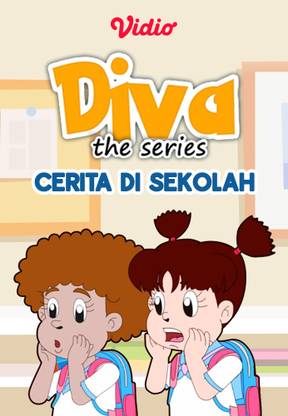 Diva The Series - Cerita di Sekolah