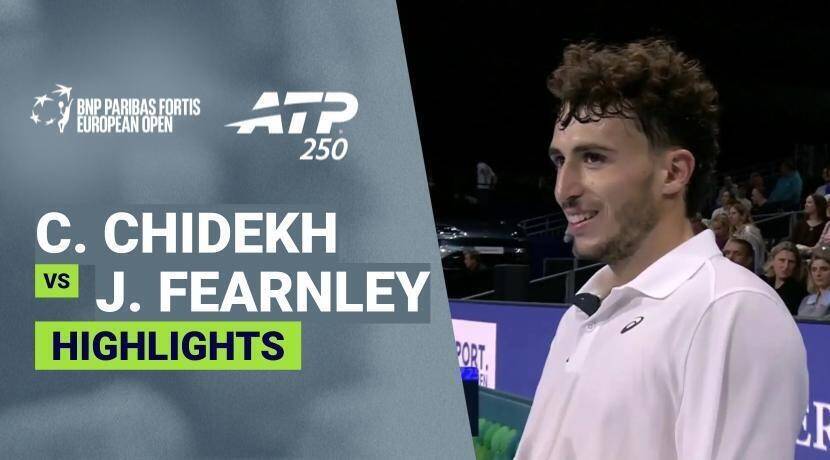 Clement Chidekh vs Jacob Fearnley - Round 2 | ATP 250: BNP Paribas Fortis European Open 2026