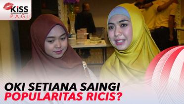 Oki Setiana Dewi Saingi Popularitas Ria Ricis? | Kiss Pagi