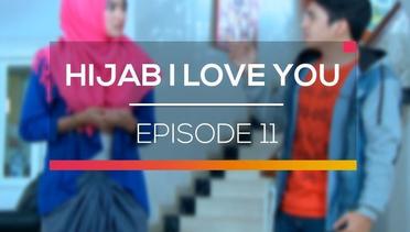 Hijab I Love You - Episode 11