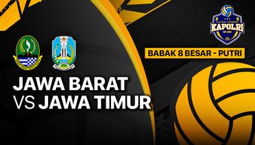 Full Match | Delapan Besar Putri: Jawa Barat vs Jawa Timur | Piala Kapolri 2023