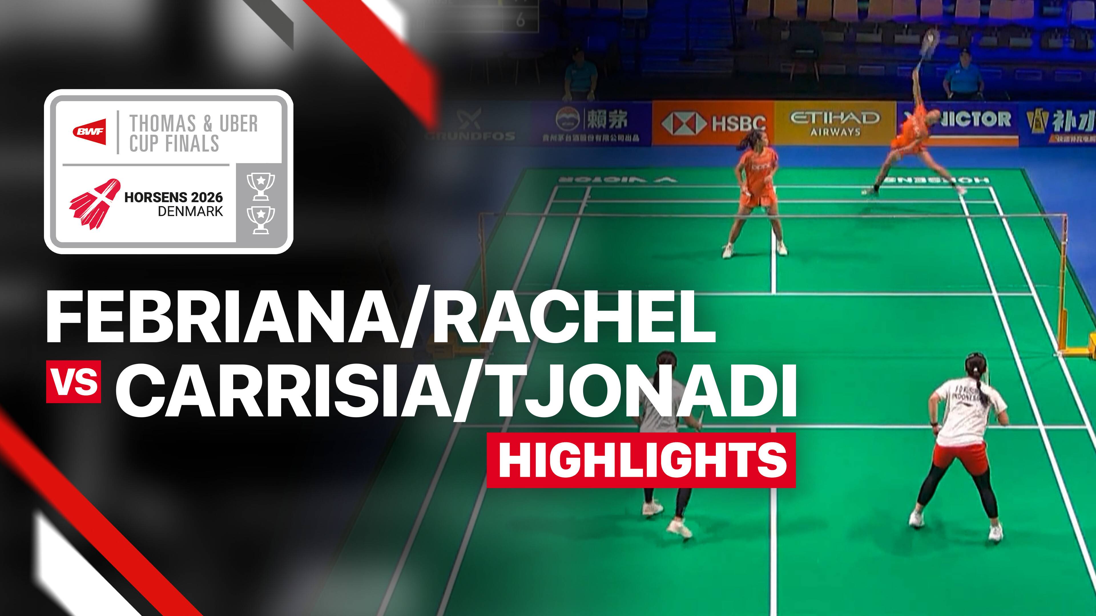 Febriana Dwipuji Kusuma/Rachel Allessya Rose(INA) vs Jesslyn Carrisia/Victoria Tjonadi (AUS) - Women's Doubles (Match 5) | Uber Cup 2026