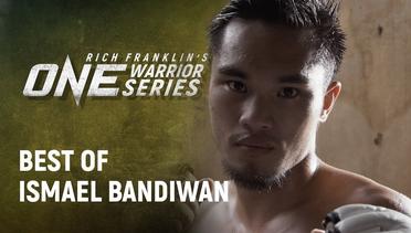Rich Franklin’s ONE Warrior Series - Best Of Ismael Bandiwan