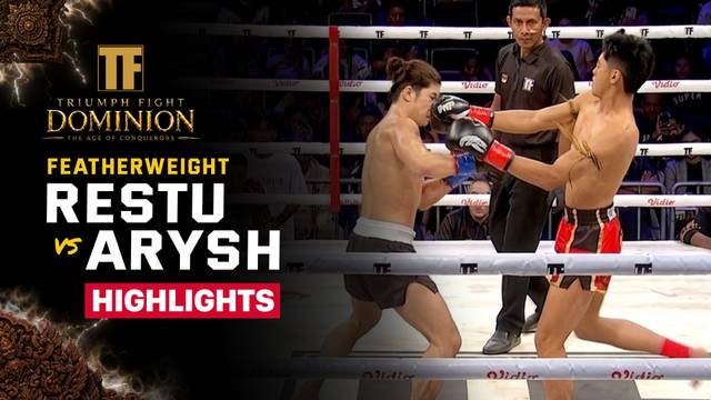 Restu Mulia vs Arysh - Highlight | Triumph Fight Dominion