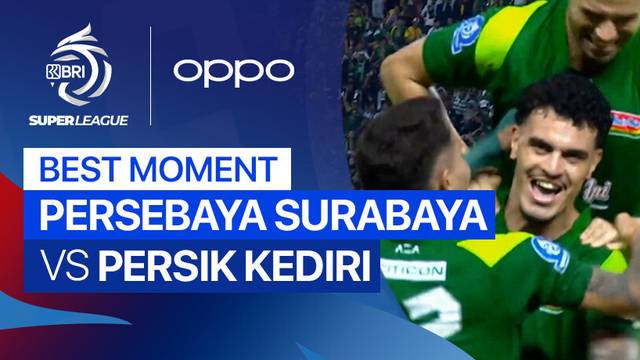 Best Moment PERSEBAYA Surabaya vs PERSIK Kediri | BRI Super League 2025/26