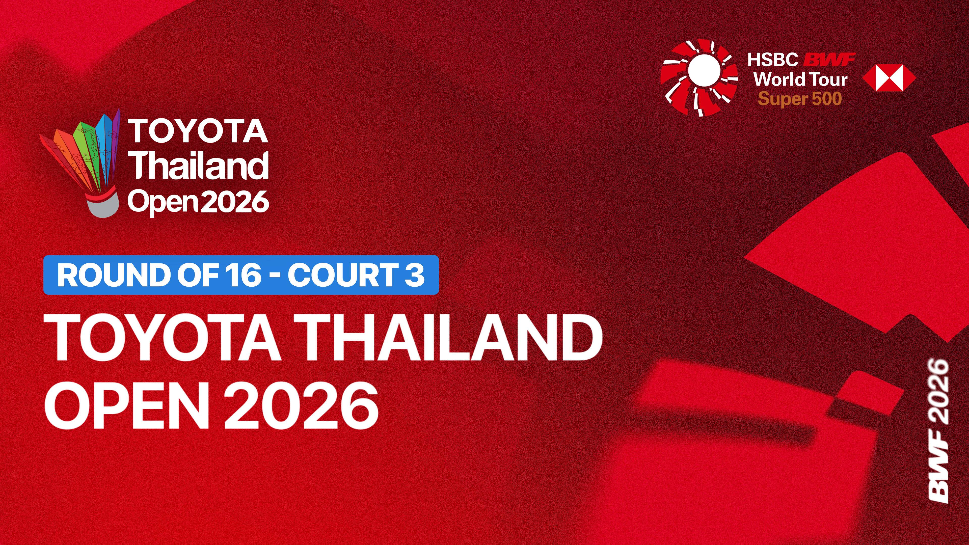 Dejan Ferdinansyah/Bernadine Anindya Wardana (INA) vs Gao Jia Xuan/Wei Ya Xin (CHN) - Mixed Doubles Round of 16 | TOYOTA Thailand Open 2026