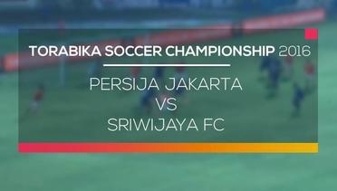 Persija Jakarta Vs Sriwijaya FC - Torabika Soccer Championship 2016