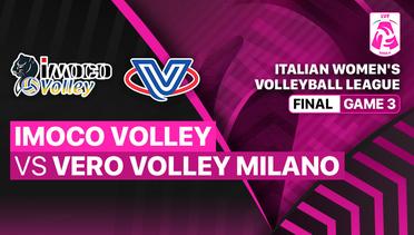 Full Match | Final 3: Prosecco Doc Imoco Conegliano vs Vero Volley Milano | Italian Women’s Volleyball League Serie A1 2022/23