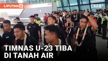 Timnas Indonesia U-23 Garuda Muda Tiba di Jakarta, Disambut Meriah Suporter