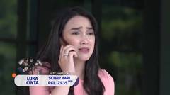 Luka Cinta: Gawat Nih! William Hajar Ayah Salma | 24 Maret 2025