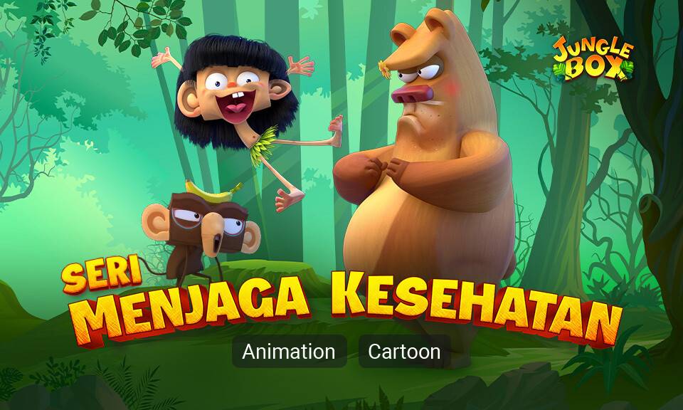 Jungle Box - Menjaga Kesehatan
