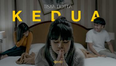 TISYA LIOTTA - "KEDUA" | OFFICIAL MUSIC VIDEO