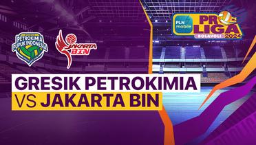 Putri: Gresik Petrokimia Pupuk Indonesia vs Jakarta BIN - PLN Mobile Proliga 2024