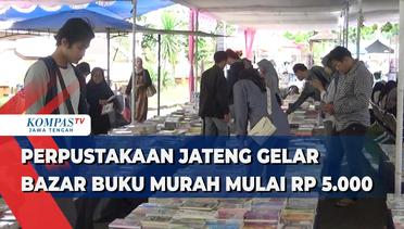 Perpustakaan Jateng Gelar Bazar Buku Murah Mulai Rp 5.000