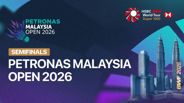 Yuki Fukushima/Mayu Matsumoto (JPN) vs Baek Ha Na/Lee So Hee (KOR) - Full Match | PETRONAS Malaysia Open 2026