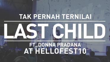 Last Child - Tak Pernah Ternilai (ft. Donna Pradana) at Hellofest 10 2013