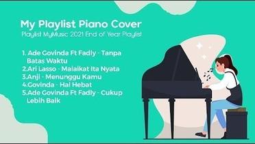 MyMusic 2021 End of Year Playlist // Ade Govinda, Ari Lasso, Anji, Govinda, Fadly