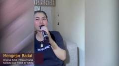 Mengejar Badai - Adelia Live Tiktok 08 04 2024