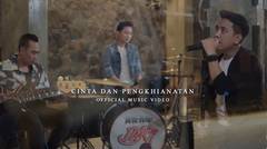ILIR 7 - CINTA DAN PENGKHIANATAN (OFFICIAL MUSIC VIDEO)