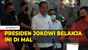 Momen Presiden Jokowi Sidak ke Mal, Cek Aktivitas Ekonomi usai PPKM Dicabut