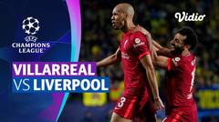 Mini Match - Villarreal  vs Liverpool | UEFA Champions League 2021/2022