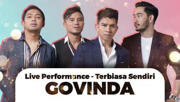 Best Live Performance GOVINDA - Terbiasa Sendiri