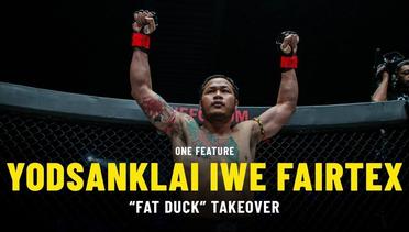 Yodsanklai IWE Fairtex’s “Fat Duck” Takeover | ONE Feature