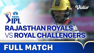 Full Match - Rajasthan Royals vs Royal Challengers Bangalore | Indian Premier League