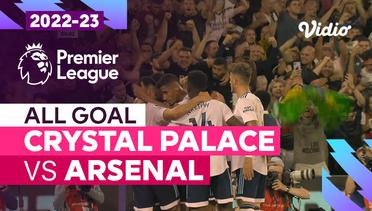 Parade Gol | Crystal Palace vs Arsenal | Premier League 2022/23