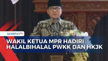 Wakil Ketua MPR, Yandri Susanto Hadiri Halalbihalal PWKK dan HKJK