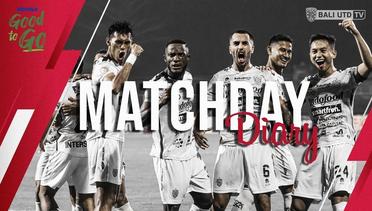 Bhayangkara FC vs Bali United FC | Matchday Diary