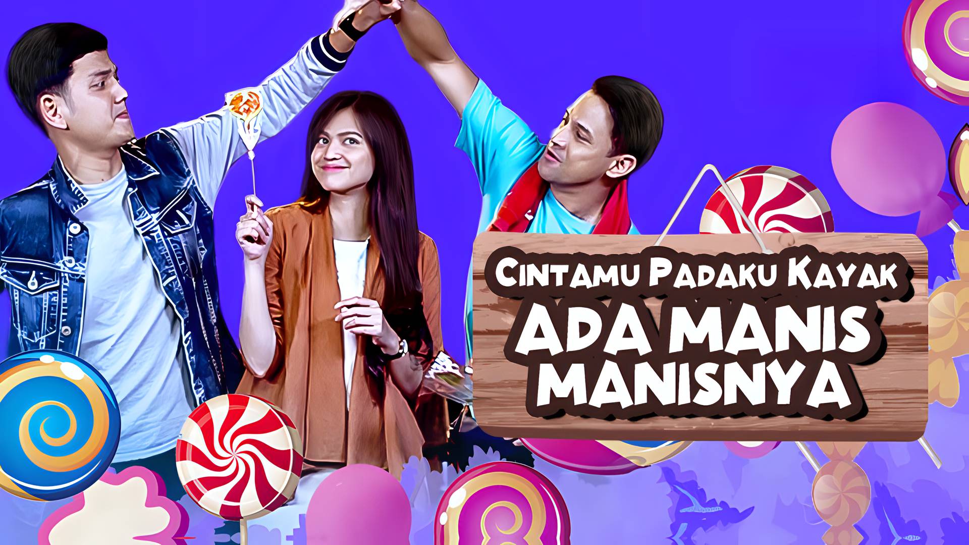 Cintamu Padaku Kayak Ada Manis Manisnya