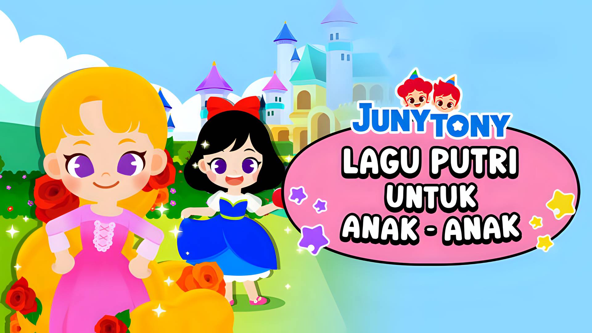 JunyTony - Lagu Putri Untuk Anak-Anak