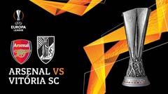 Full Match - Arsenal vs Vitoria SC | UEFA Europa League 2019/20