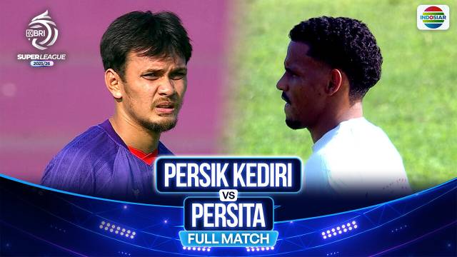 Persik Kediri VS Persita - Full Match | BRI Super League 2025/26