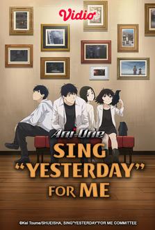 Sing "Yesterday" for Me