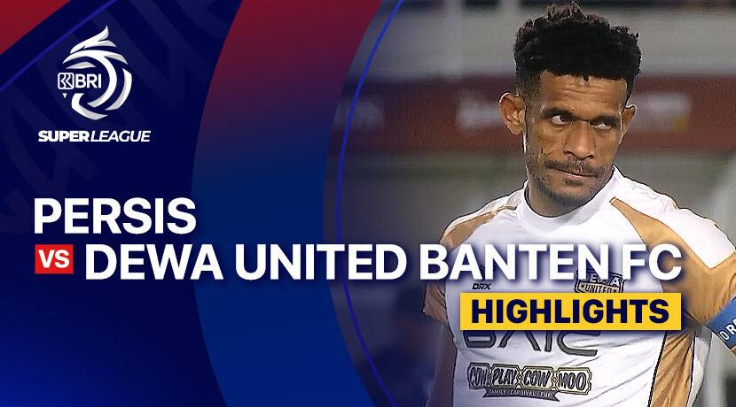 PERSIS vs Dewa United Banten FC